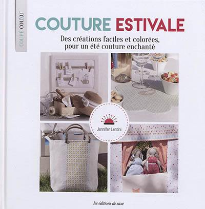 Couture estivale : des créations faciles et colorées, pour un été couture enchanté