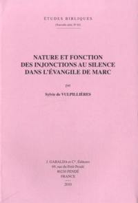 Nature et fonction des injonctions au silence dans l'Evangile de Marc