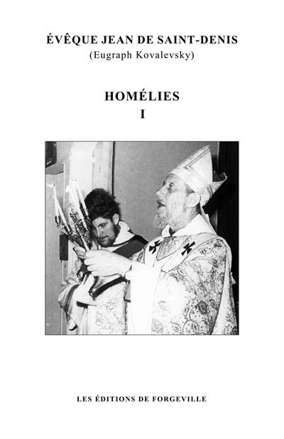 Homélies. Vol. 1. Avent et théophanie