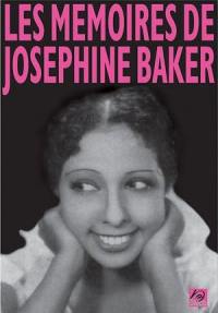 Les mémoires de Joséphine Baker