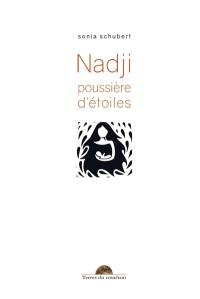 Nadji, poussière d'étoiles