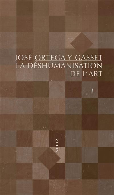 La déshumanisation de l'art