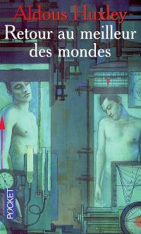 Retour au Meilleur des mondes