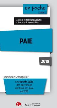 Paie : les points clés des opérations relatives à la paie en 2019