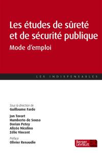 Les études de sûreté et de sécurité publique : mode d'emploi