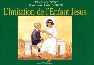 L'imitation de l'enfant Jésus