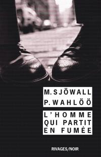 L'homme qui partit en fumée : le roman d'un crime