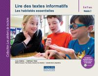 Lire des textes informatifs : les habiletés essentielles : 8 et 9 ans, Module 2