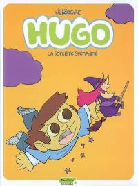 Hugo. Vol. 2. La sorcière Grenadine