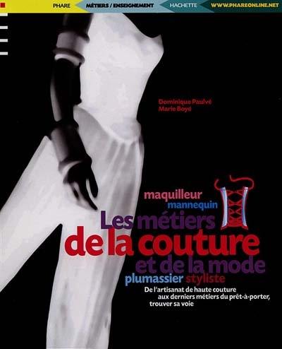 Les métiers de la couture et de la mode