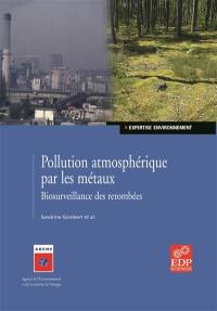 Contaminations atmosphériques par les métaux