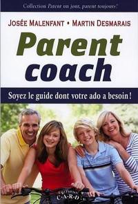 Parent coach : Soyez le guide dont votre ado a besoin !