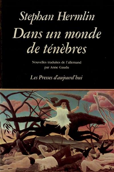 Dans un monde de ténèbres