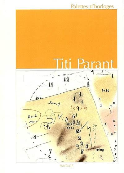 Titi Parant : palettes d'horloges