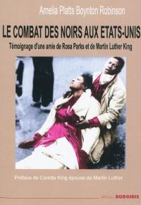 Le combat des Noirs aux Etats-Unis : témoignage d'une amie de Rosa Parks et de Martin Luther King