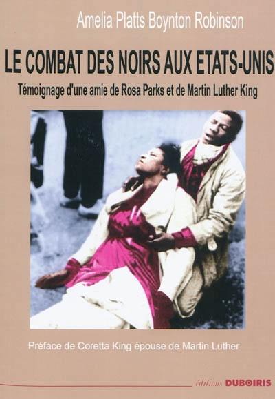 Le combat des Noirs aux Etats-Unis : témoignage d'une amie de Rosa Parks et de Martin Luther King