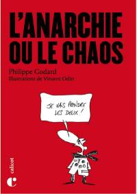 L'anarchie ou le chaos