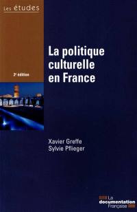 La politique culturelle en France