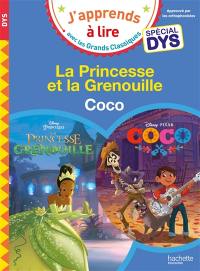 La princesse et la grenouille : spécial dys. Coco : spécial dys