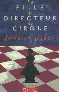 La fille du directeur de cirque