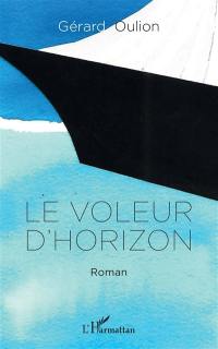 Le voleur d'horizon