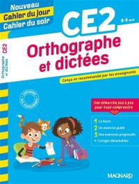 Orthographe et dictées CE2, 8-9 ans