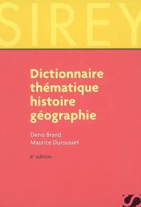 Dictionnaire thématique histoire géographie