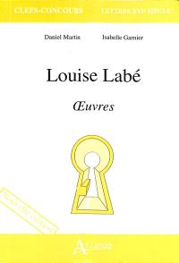 Louise Labé, Oeuvres