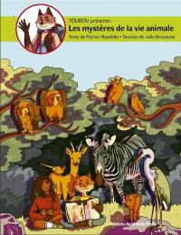 Tourou présente : les mystères de la vie animale. Vol. 2. Le rôle des plumes, la sélection naturelle, la chaîne alimentaire, l'adaptation du bec à la nourriture, la technique de défense