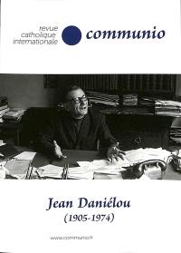 Communio, n° 295. Jean Daniélou (1905-1974)