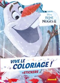 La reine des neiges II : vive le coloriage ! + stickers : Olaf