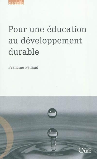 Pour une éducation au développement durable