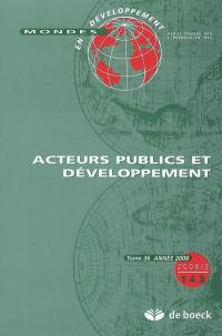 Mondes en développement, n° 143. Acteurs publics et développement