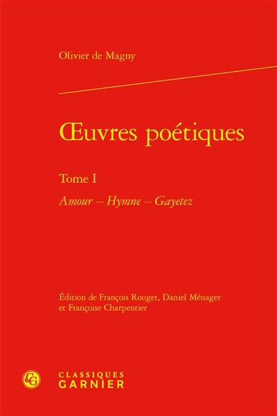 Oeuvres poétiques. Vol. 1