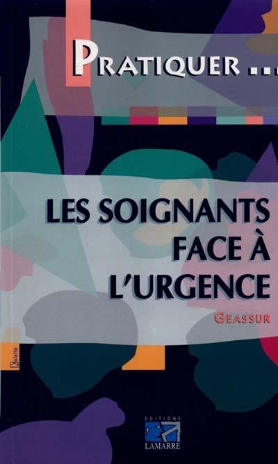 Les soignants face à l'urgence