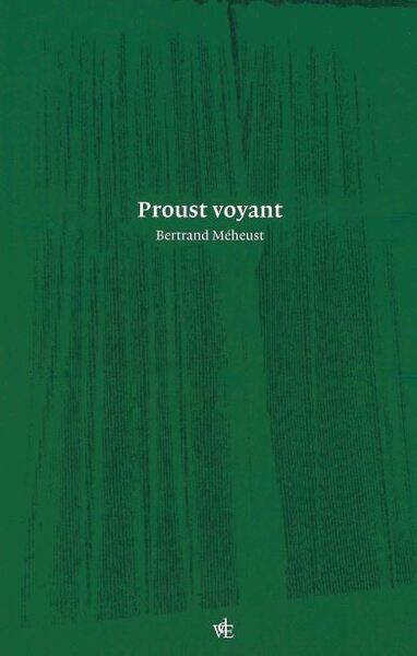 Proust voyant