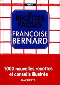 Recettes faciles. Vol. 2