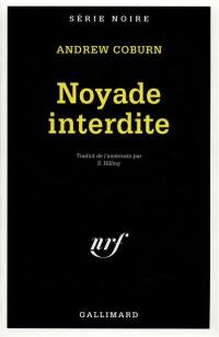 Noyade interdite