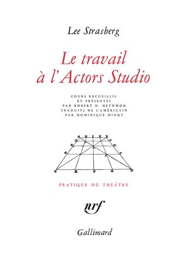 Le travail à l'Actors Studio