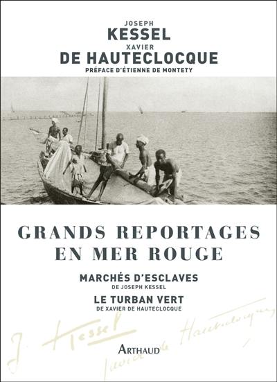 Grands reportages en mer Rouge