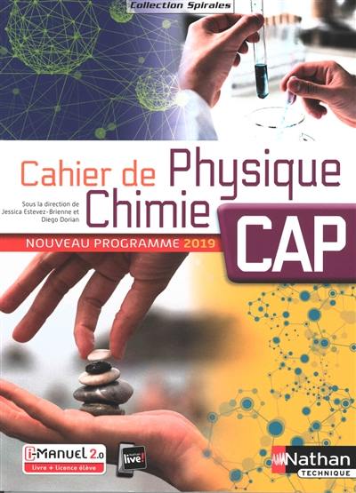 Cahier de physique chimie, CAP : nouveau programme 2019