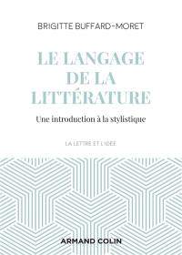 Le langage de la littérature : une introduction à la stylistique