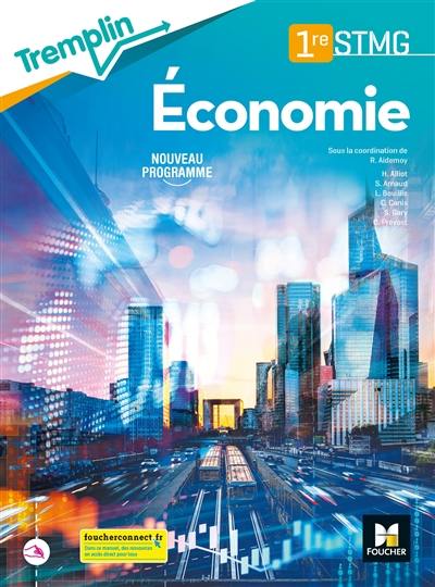 Economie, 1re STMG : nouveau programme