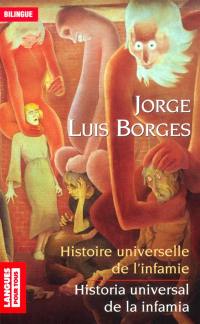 Histoire universelle de l'infamie. Historia universal de la infamia. L'homme au coin du mur rose. Hombre de la esquina rosada