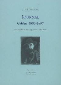 Journal : cahiers 1880-1897