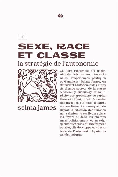 Sexe, race et classe : la stratégie de l'autonomie