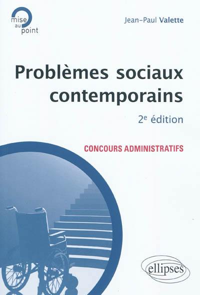 Problèmes sociaux contemporains : concours administratifs