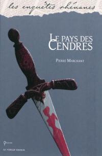 Le pays des cendres : roman policier