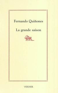 La grande saison : récits taurins