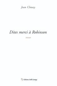 Dites merci à Robinson